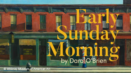 Early Sunday Morning by Dara O'Brien Event Image. Main Street storefront image